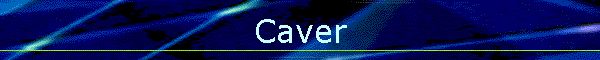 Caver